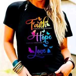 Women’s Faith, Hope, & Love Shirt- NWT